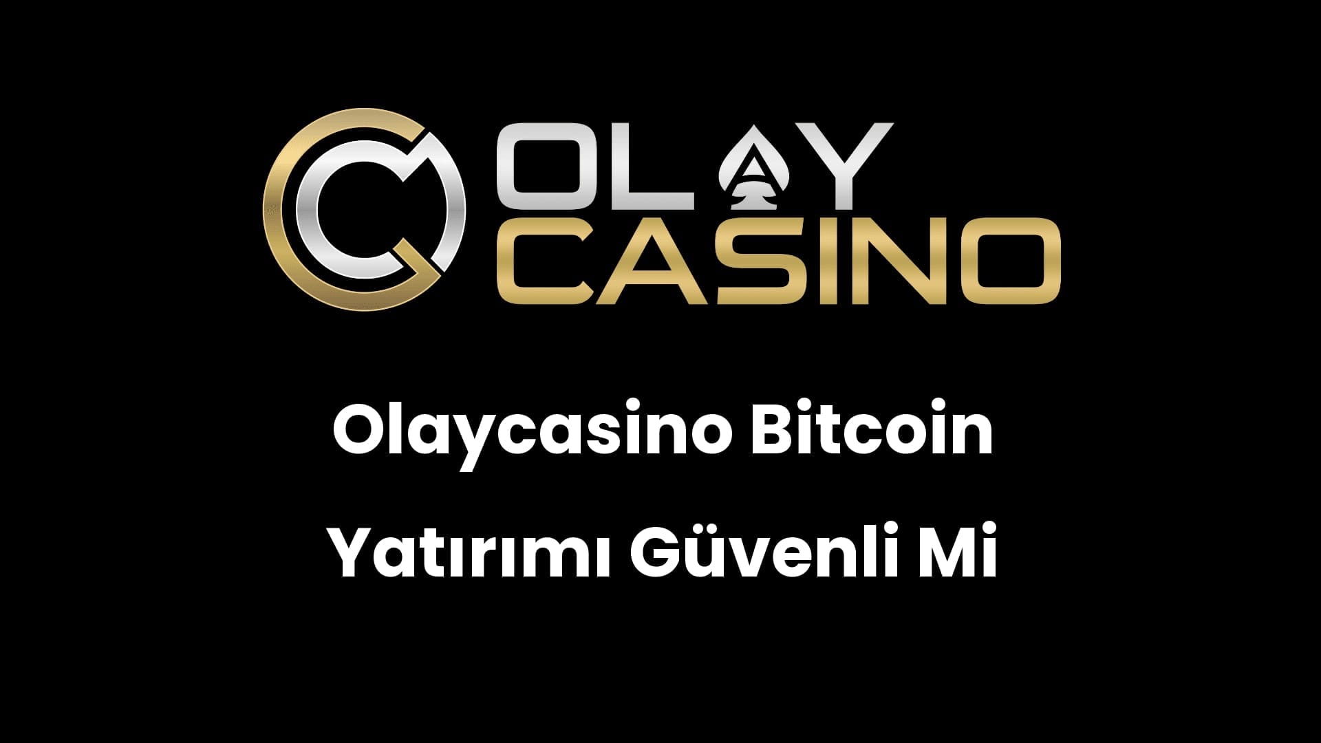 olaycasino bitcoin yatirimi guvenli mi 210