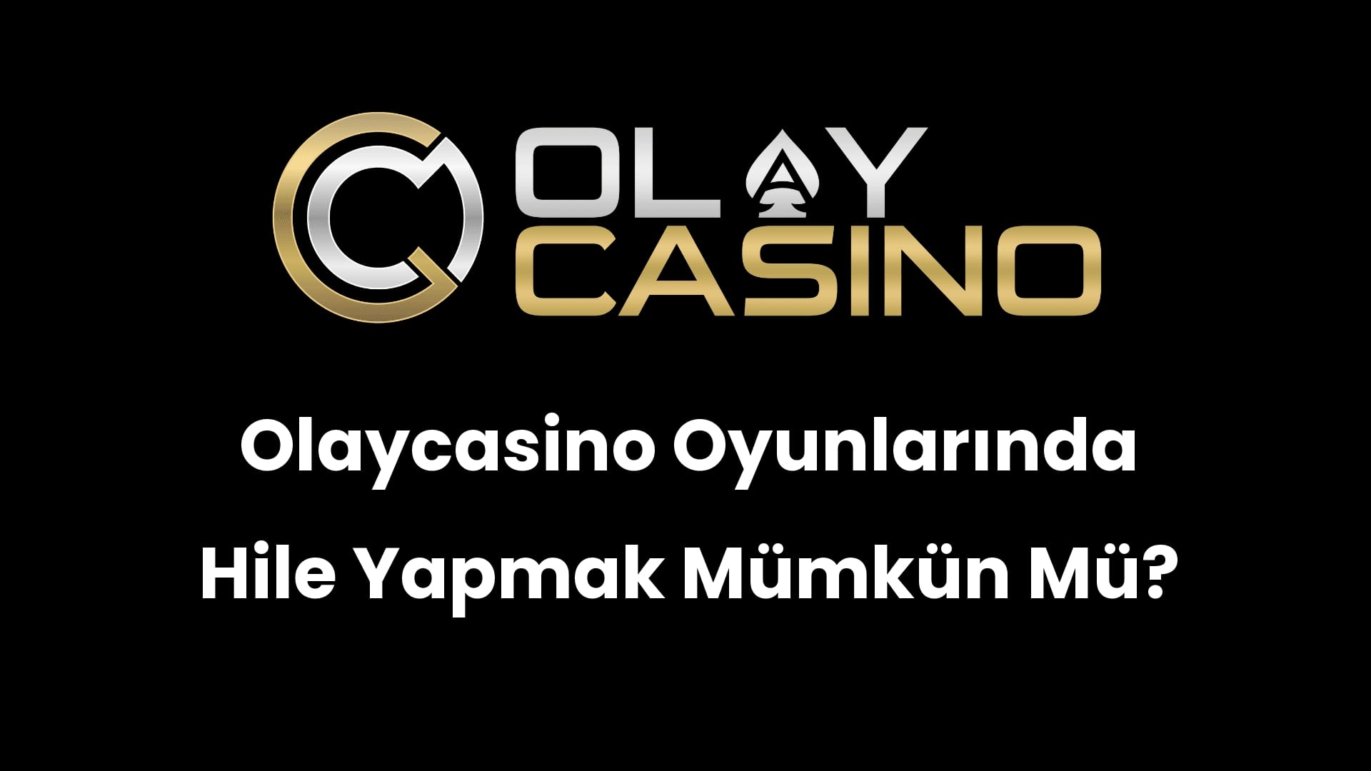olaycasino oyunlarinda hile yapmak mumkun mu 180