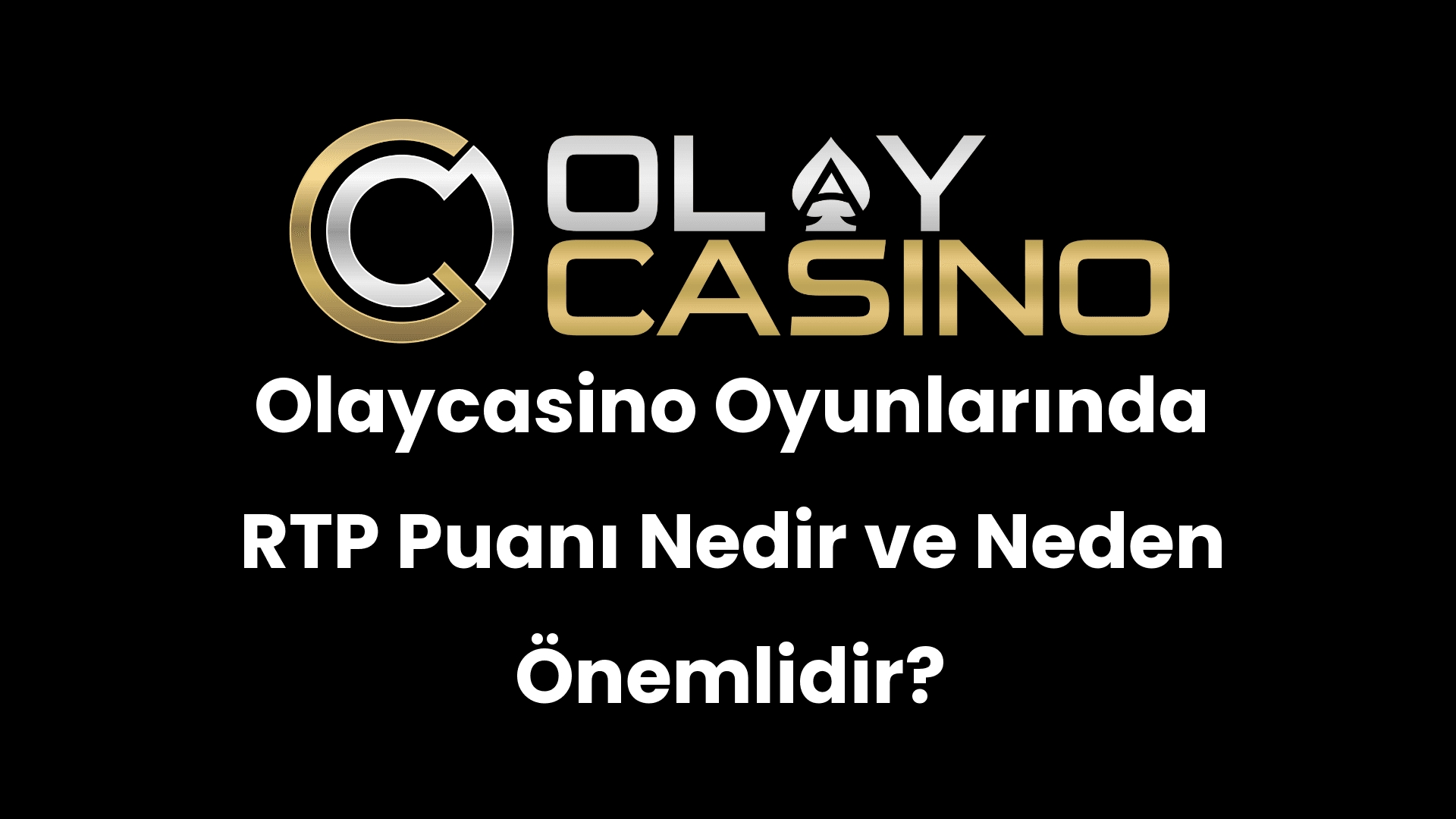 olaycasino oyunlarinda rtp puani nedir ve neden onemlidir 296