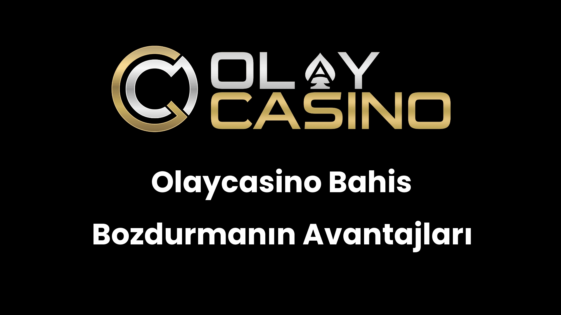 olaycasino bahis bozdurmanin avantajlari 418