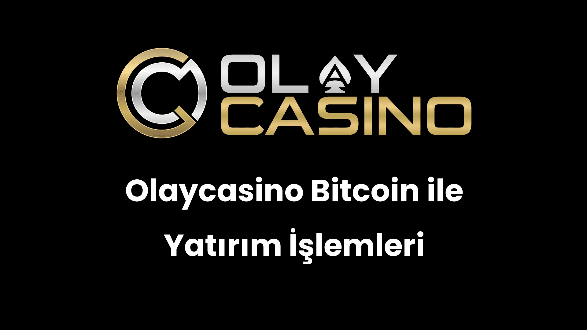 olaycasino bitcoin ile yatirim islemleri 488