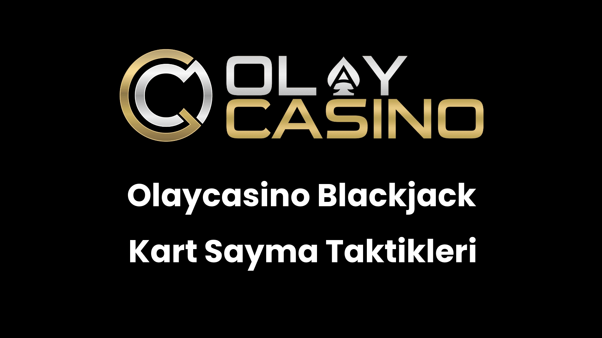 olaycasino blackjack kart sayma taktikleri 534