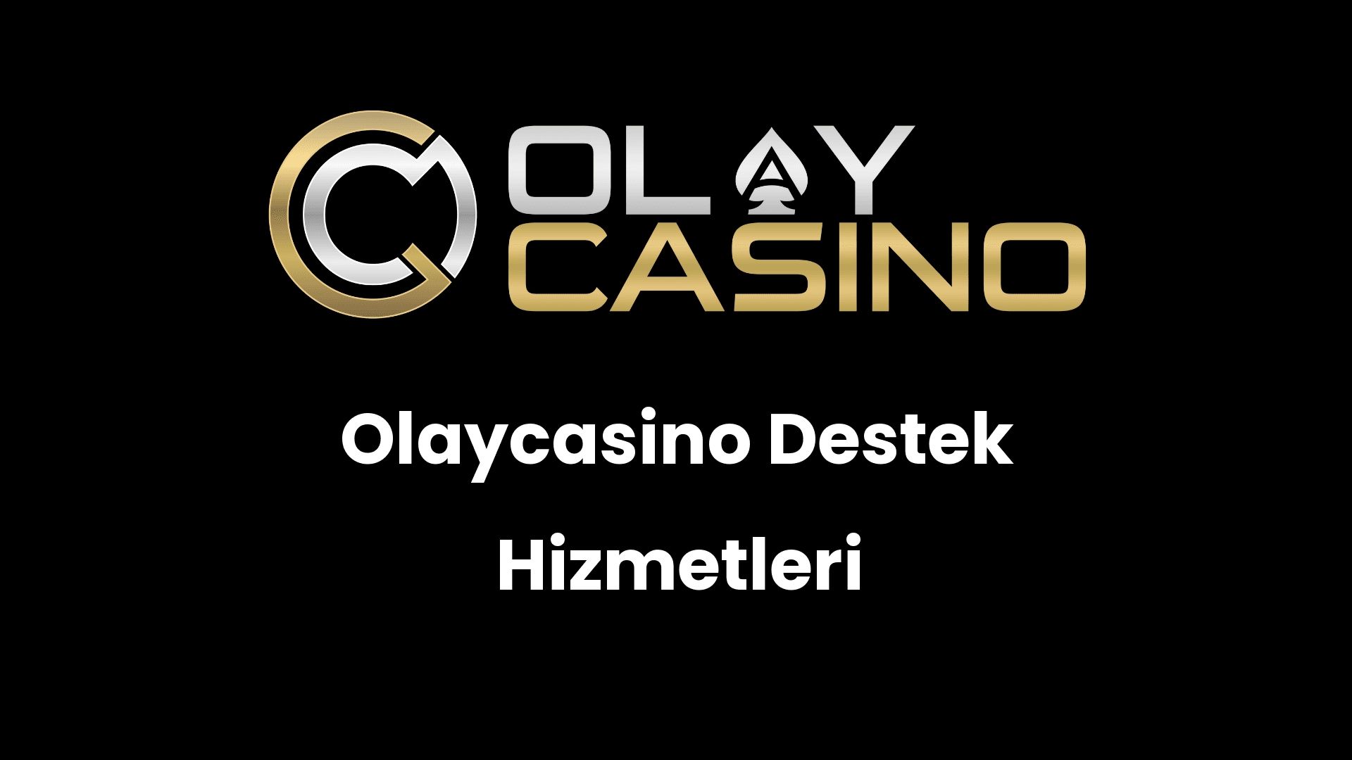 olaycasino destek hizmetleri 462
