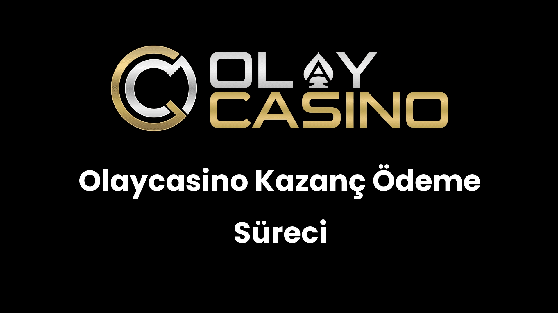 olaycasino kazanc odeme sureci 449