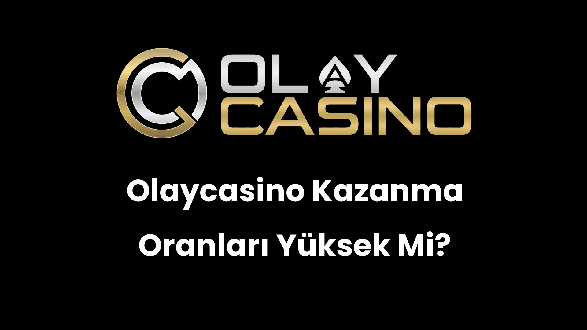olaycasino kazanma oranlari yuksek mi 525