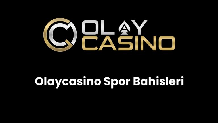 Olaycasino Spor Bahisleri