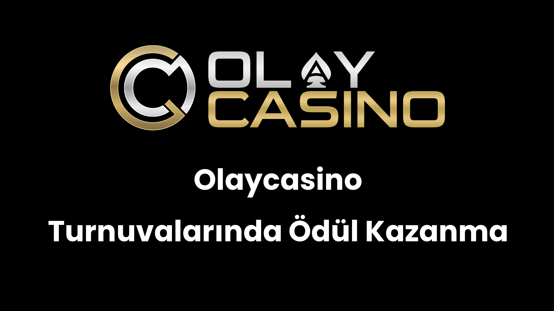 olaycasino turnuvalarinda odul kazanma 458