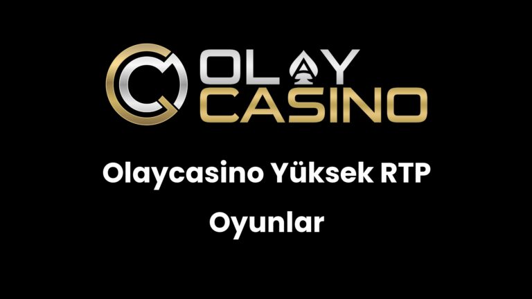 Olaycasino Yüksek RTP Oyunlar
