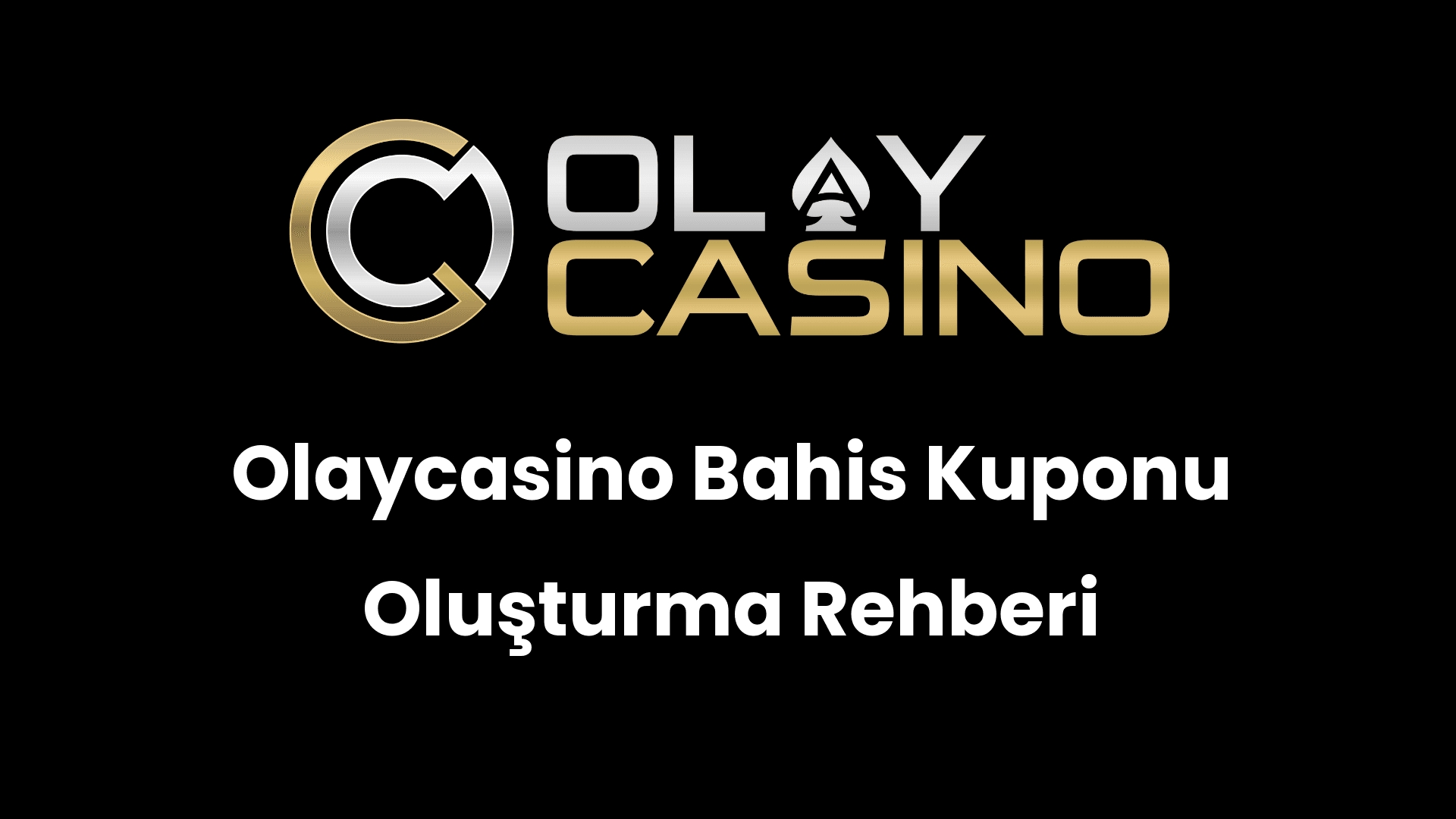 olaycasino bahis kuponu olusturma rehberi 1151