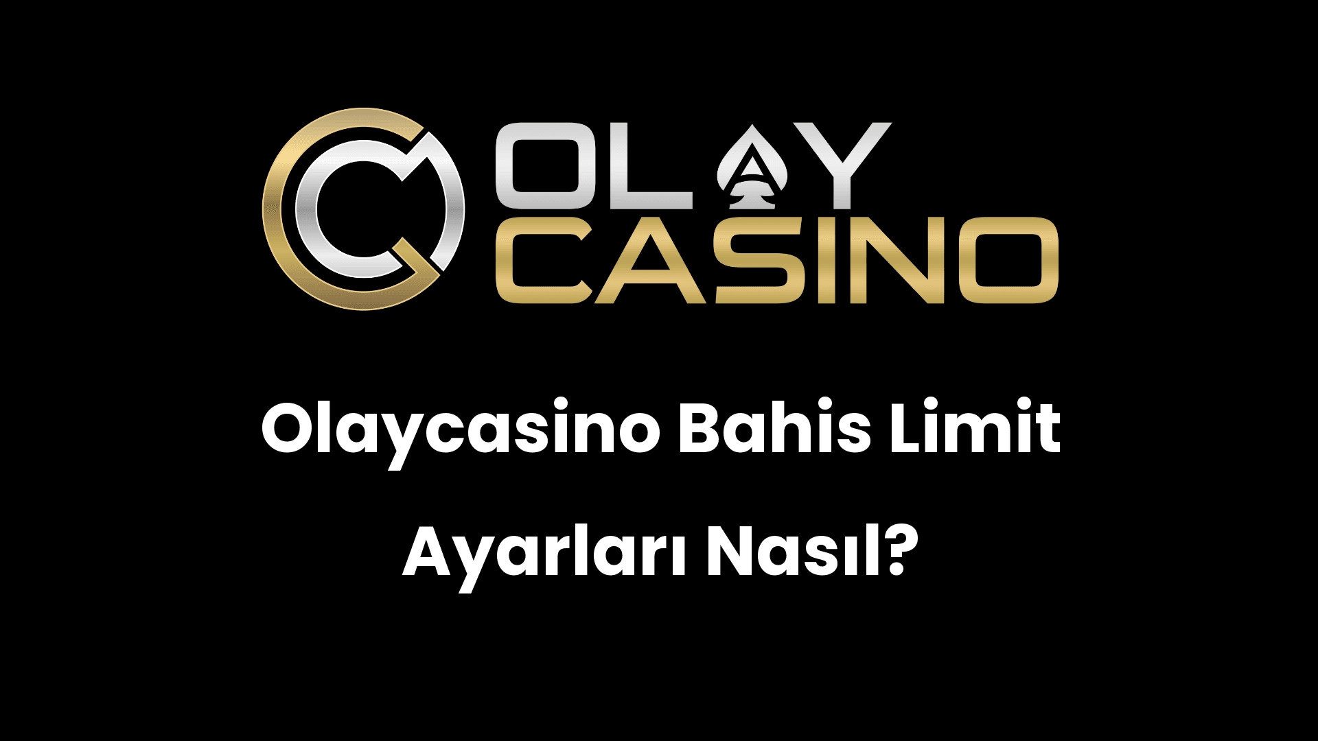 olaycasino bahis limit ayarlari nasil 1036
