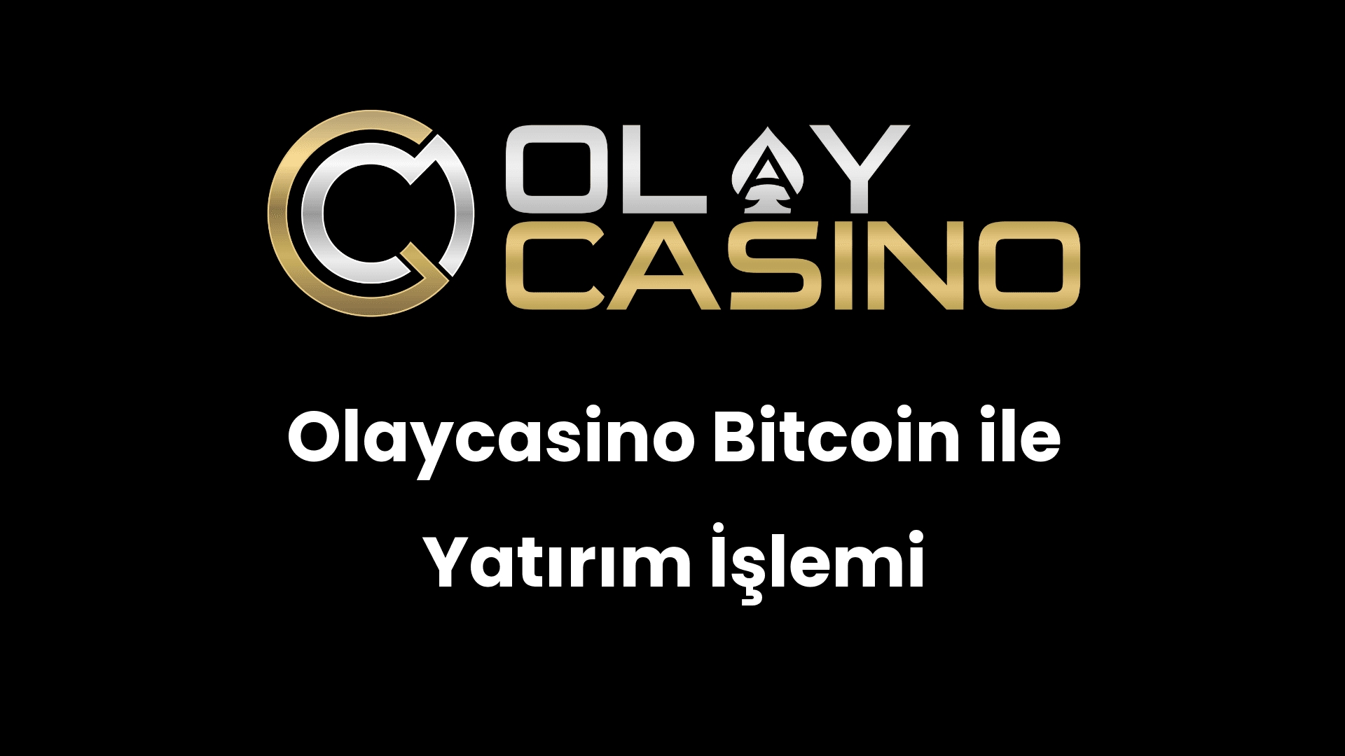 olaycasino bitcoin ile yatirim islemi 1120