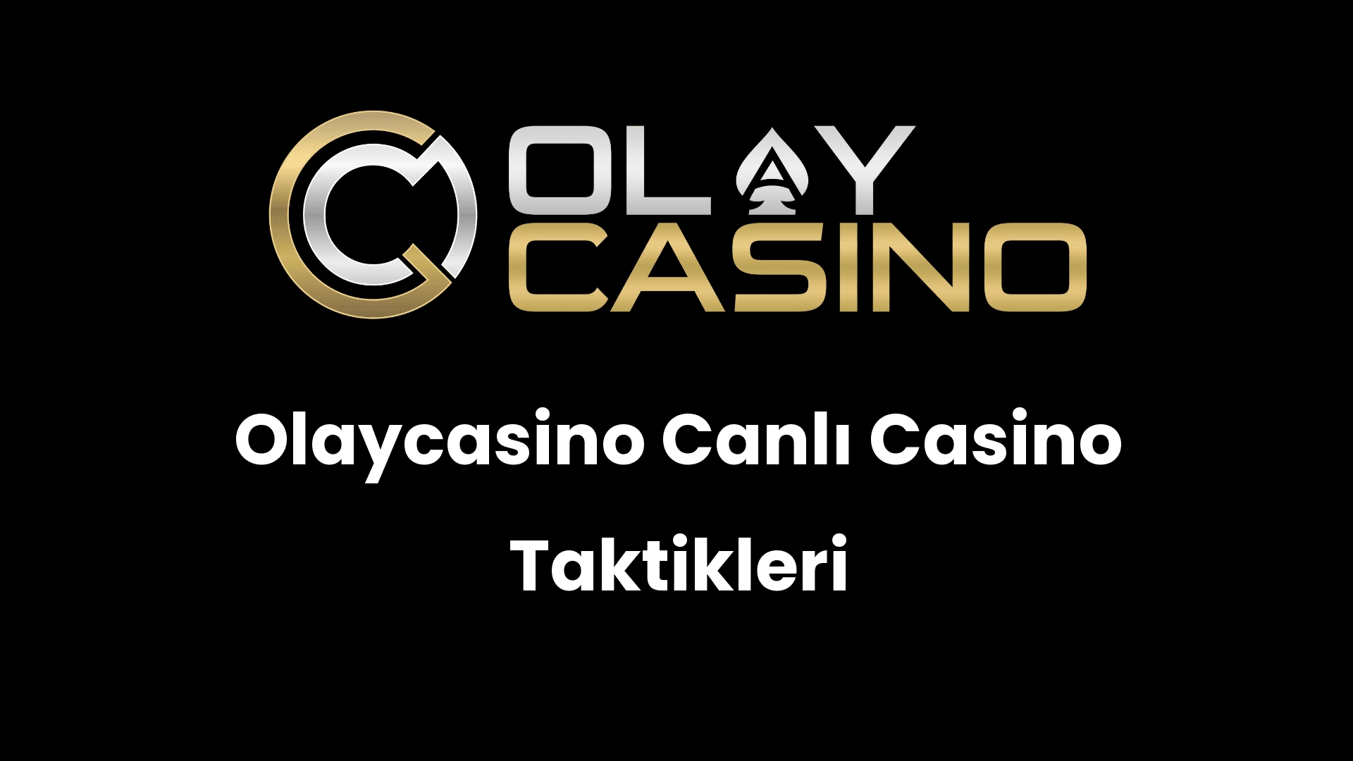 olaycasino canli casino taktikleri 1051