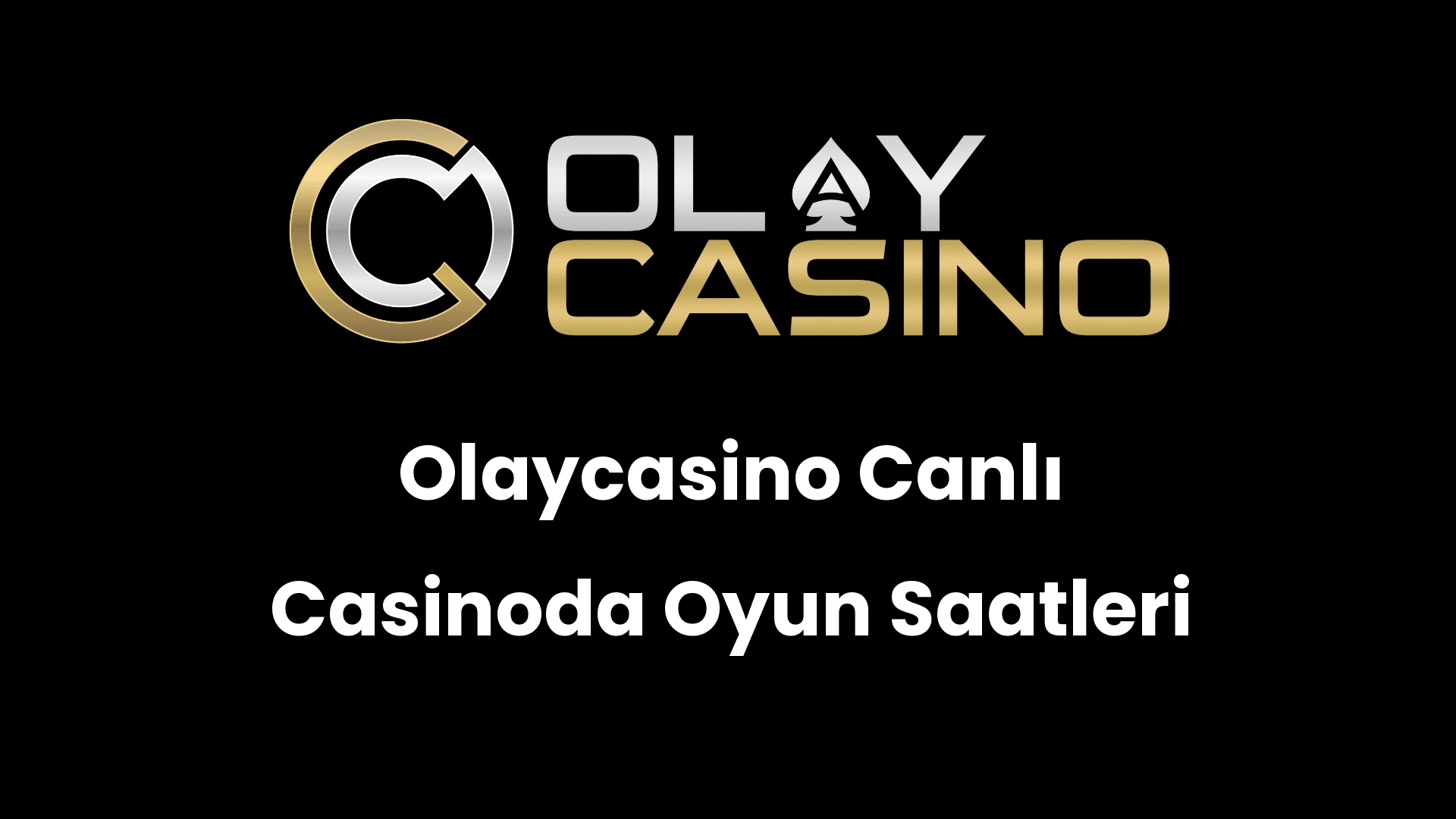 olaycasino canli casinoda oyun saatleri 1210