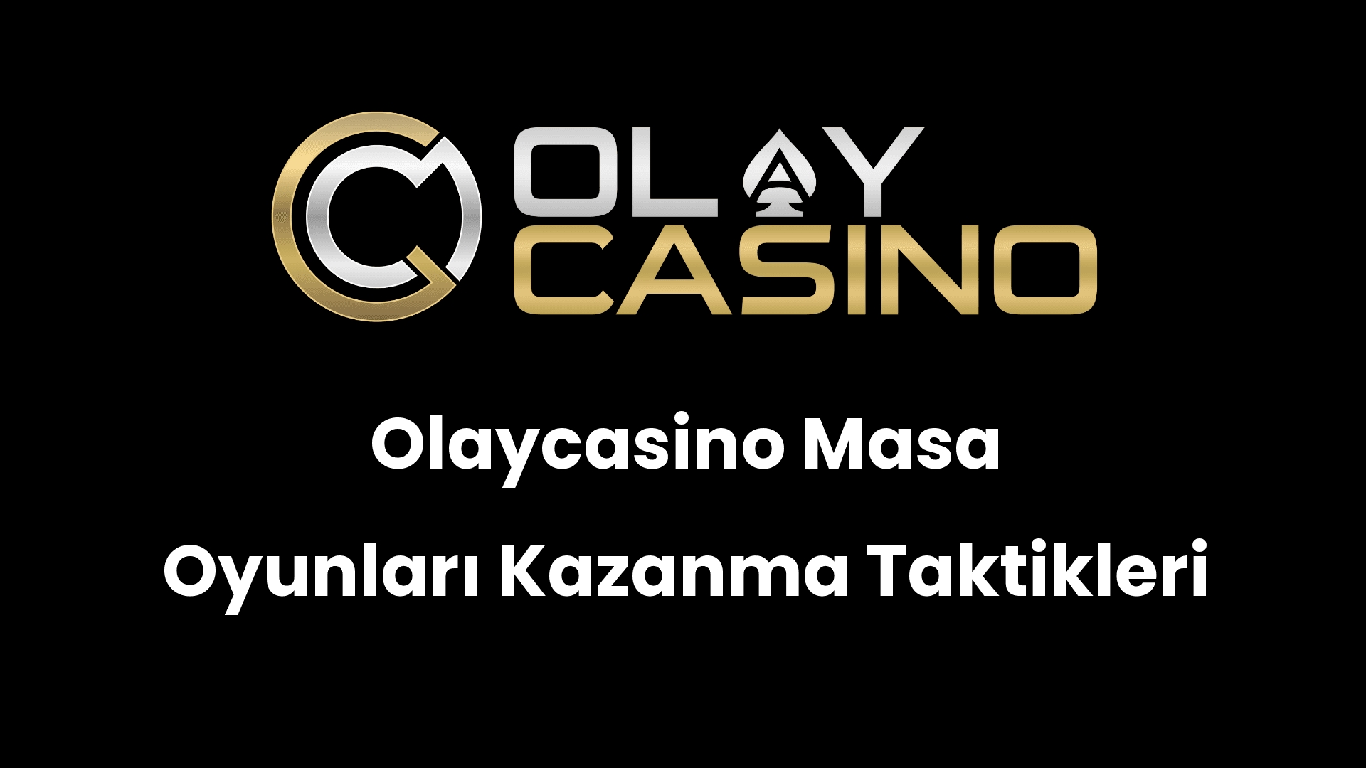 olaycasino masa oyunlari kazanma taktikleri 1117