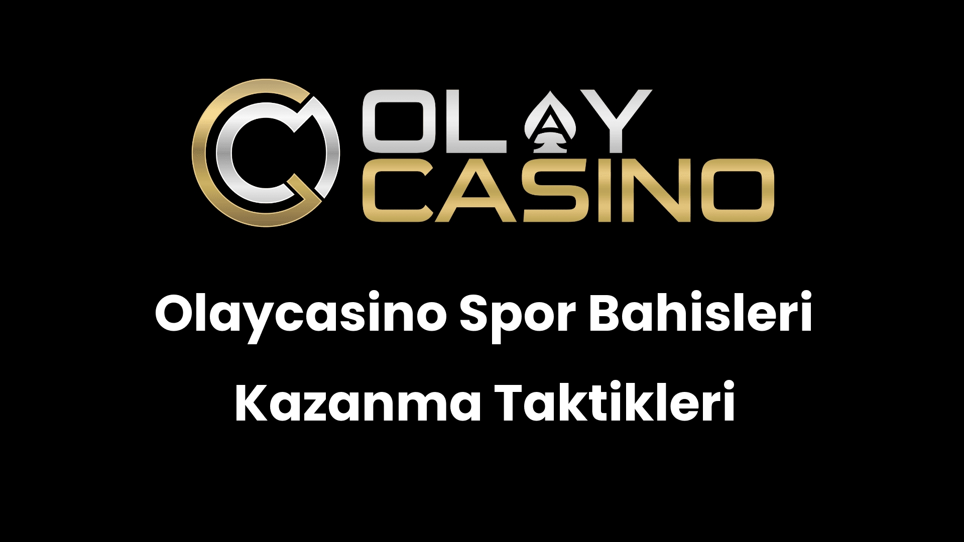 olaycasino spor bahisleri kazanma taktikleri 1225