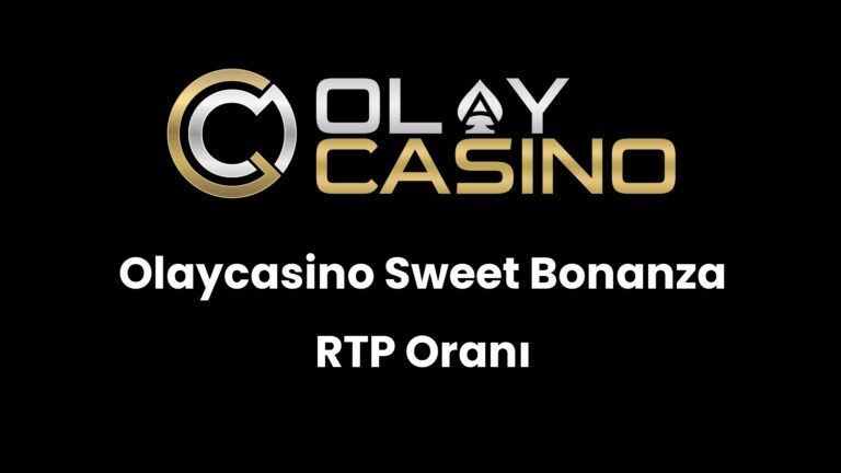 Olaycasino Sweet Bonanza RTP Oranı