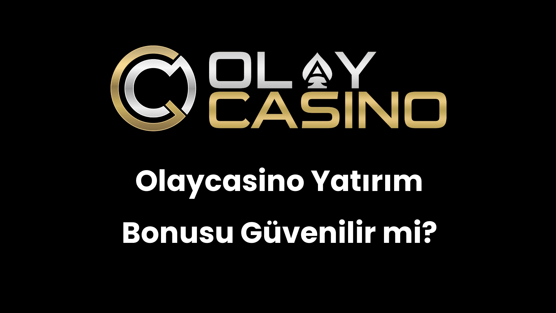 olaycasino yatirim bonusu guvenilir mi 1202